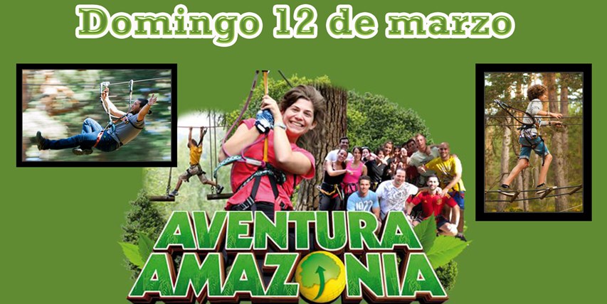 Salida al Parque de Aventuras Amazonia | Marzo 2023