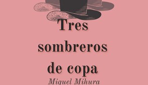 Teatro - Tres Sombreros de Copa | Octubre 2023