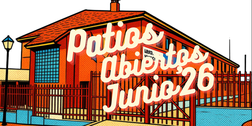 ABIERTO el plazo de inscripción extraordinaria del servicio de acogida “Patios Abiertos” | Junio 2026