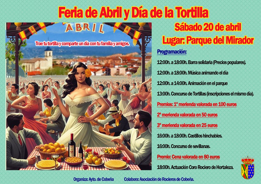 Feria de Abril 2024 y Día de la Tortilla.