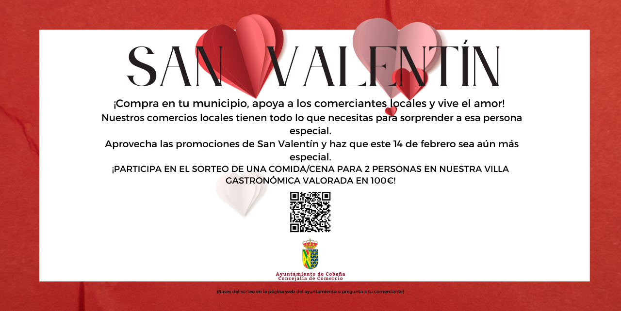 Campaña para el Fomento del Comercio Local San Valentín 2025
