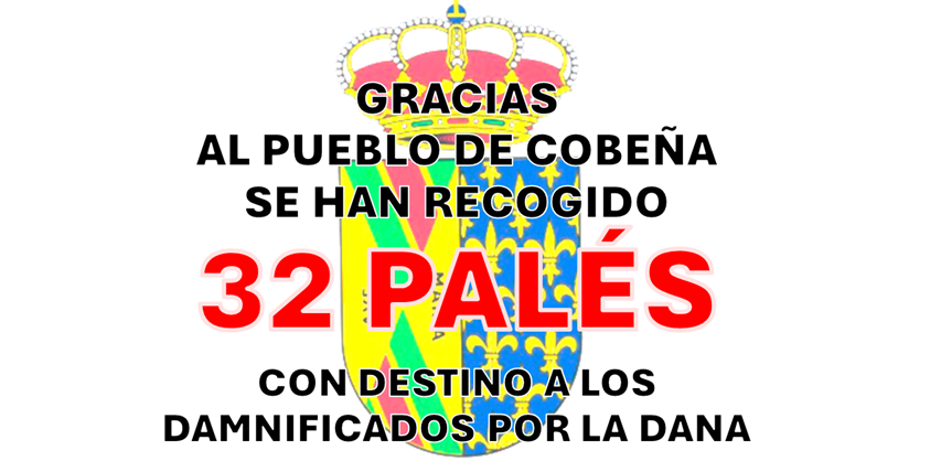 El Ayuntamiento de Cobeña  entrega 32 palés de productos de 1ª necesidad con destino a los afectados por la Dana.