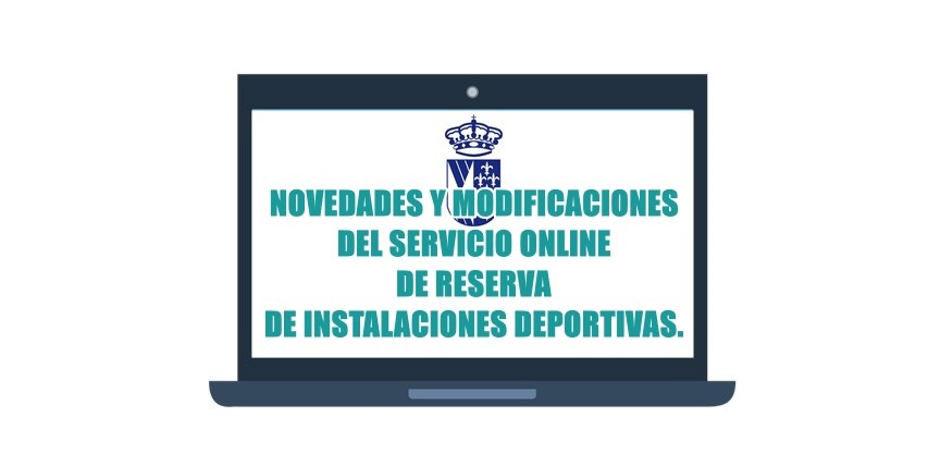 Novedades y modificaciones  en el Servicio de Reserva Online de instalaciónes deportivas en el Polideportivo Municipal.