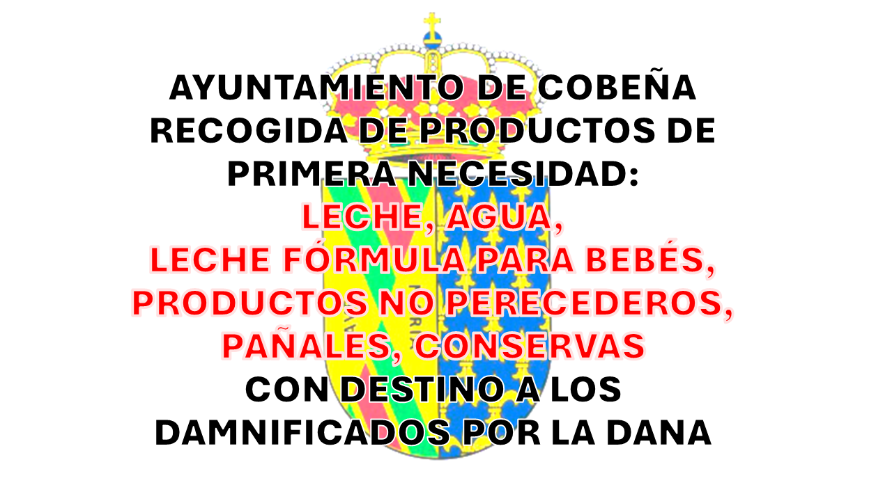 RECOGIDA DE PRODUCTOS DE PRIMERA NECESIDAD CON DESTINO A LOS DAMNIFICADOS POR LA DANA