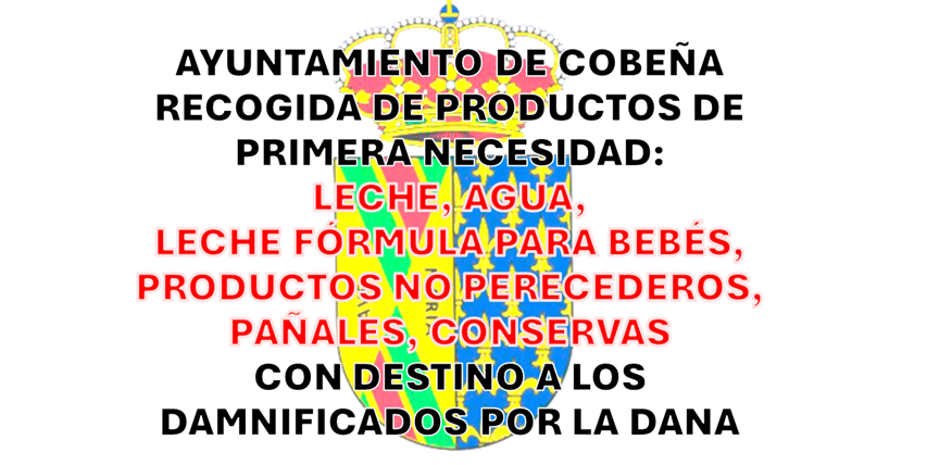 RECOGIDA DE PRODUCTOS DE PRIMERA NECESIDAD CON DESTINO A LOS DAMNIFICADOS POR LA DANA
